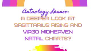 SAGITTARIUS RISING VIRGO MIDHEAVEN [upl. by Tereve]