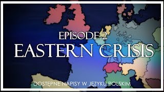 1871 Alternate History  Episode 2 Eastern Crisis [upl. by Zitella]