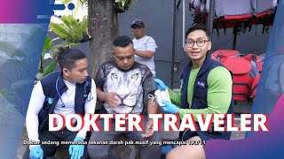 Ini Bedanya Angina amp Masuk Angin Gais  DOKTER TRAVELER 24923 P2 [upl. by Anneirda]