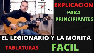 Aprende a Tocar EL LEGIONARIO Y LA MORITA en Guitarra  Tutorial paso a paso [upl. by Aicaca]