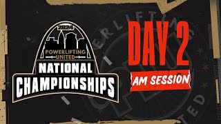 2024 Powerlifting United National Championships  Day 2  AM Session [upl. by Arted]