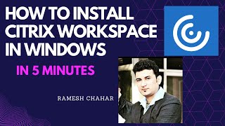 How to install citrix workspace in windows 10  How to add account in citrix workspace app citrix [upl. by Marpet]