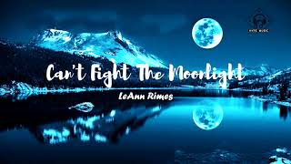 LeAnn Rimes  Cant Fight The Moonlight Lyrics [upl. by Noemad]