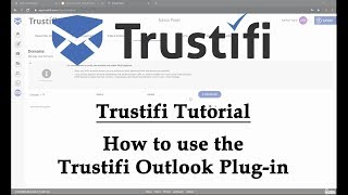 How to use the Trustifi Email Security Outlook Addin [upl. by Kliment148]