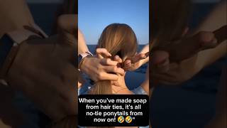 When you’ve made soap from hair ties it’s all notie ponytails from now on 🤣🤣  No hair tie [upl. by Zaid]