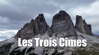 Les Trois Cîmes  Dolomites Italie [upl. by Pufahl]