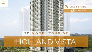 Exploring HDB BTO Holland Vista in 3D Sales Launch June 2024 [upl. by Strader]