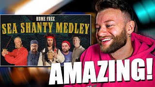 THIS IS PERFECT  Home Free  Sea Shanty Medley Reaction [upl. by Goetz]