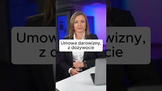 Umowa darowizny a dożywocie [upl. by Amethyst]