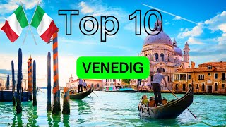 Entdecke das Beste von Venedig Top 10 Highlights und Reisetipps [upl. by Adahs340]