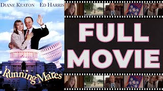 Running Mates 1992 Ed Harris  Diane Keaton  Romantic Comedy HD [upl. by Blaseio]