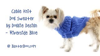 Cable Knit Dog Sweater by Doggie Design  Riverside Blue [upl. by Franciscka]