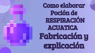 COMO ELABORAR poción de respiración acuática en Minecraft [upl. by Notgnillew751]