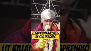 LIT KILLAH NUNCA APRENDIÓ de SUS ERRORES…😡 Litkillah Freestyle [upl. by Aliekahs]