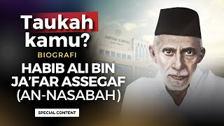 Mengenal Habib Ali bin Jafar Assegaf  AnNasabah  BIOGRAFI  Simak❗  Nabawi TV [upl. by Forsyth883]