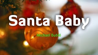 Michael Buble  Santa Baby LyricsVietsub [upl. by Roseanna]