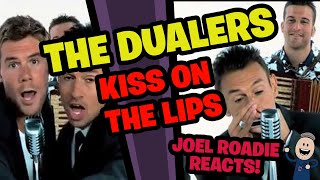 The Dualers  Kiss On The Lips Official Music Video  Roadie Reacts [upl. by Tegdirb]