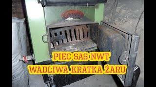 Piec  Kocioł SAS NWT NWG UWG  Wadliwa Kratka Żaru Wada Fabryczna [upl. by Ritch]