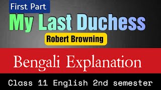 My Last Duchess by Robert Browning Bengali Explanation  line by line explanation  first Part [upl. by Yaakov]