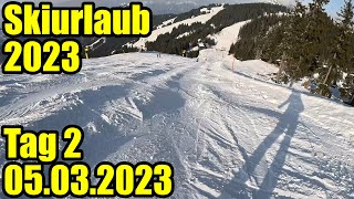 Skiurlaub 2023  05032023  Tag 2  Computer 46 4K [upl. by Aznecniv]