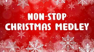 Non Stop Christmas Songs Medley  Merry Christmas 2023  Best Christmas Music Playlist [upl. by Boote]