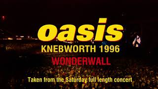 Oasis  Wonderwall Live at Knebworth 10 August ’96 [upl. by Leumel]