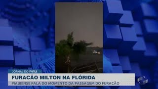 Piauiense que mora em Tampa na Flórida fala sobre a passagem do furacão Milton [upl. by Sutherlan]