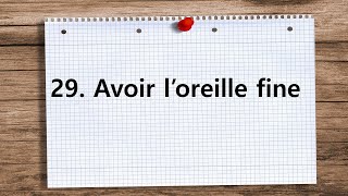 실생활 표현 29 Avoir loreille fine [upl. by Atiuqihc]