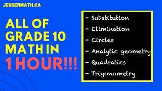 ALL OF GRADE 10 MATH IN ONLY 1 HOUR  jensenmathca [upl. by Viddah]