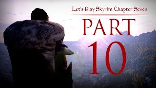 Lets Play Skyrim Chapter Seven  10  Dumb Luck [upl. by Krakow]