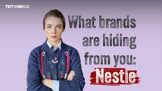 What are famous brands hiding from you  Episode 1 Nestle Company [upl. by Va977]