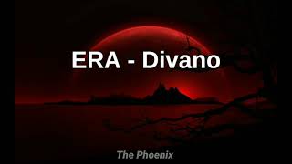 ERA  Divano 𝕾𝖑𝖔𝖜𝖊𝖉 amp 𝕽𝖊𝖛𝖊𝖗𝖇 [upl. by Tasia]