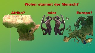 Evolution to go 4 Stammt der Mensch aus Afrika [upl. by Odab]