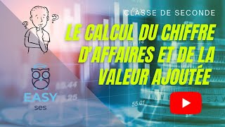 Le calcul du chiffre daffaires et de la valeur ajoutée cours et exercice [upl. by Fiann126]