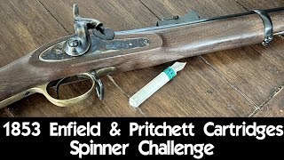 1853 Enfield amp Pritchett Cartridges  Spinner Challenge [upl. by Fasano]