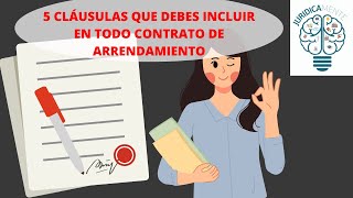 5 CLÁUSULAS QUE DEBES INCLUIR EN TODO CONTRATO DE ARRENDAMIENTO [upl. by Aletse916]