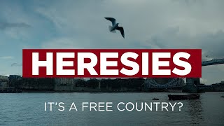 Heresies Ep 1 A Free Country Why We Need To Stand Up For British Liberty [upl. by Marika646]