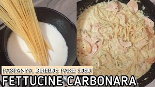 Resep Fettucine Carbonara  Pasta Carbonara Nggak Pake Ribet  Pasta Carbonara Recipe [upl. by Aramak]