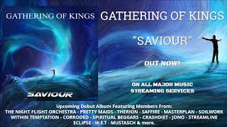 Gathering Of Kings  Saviour Official Audio [upl. by Toni608]