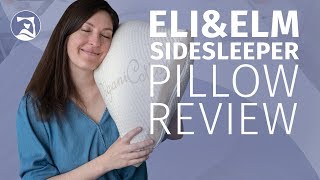 Eli amp Elm Organic Cotton SideSleeper Pillow Review [upl. by Fabyola]