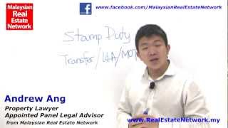 Property Investment Malaysia Legal Tips No 9  What Are The Stamp Duties on Transfer of a Property [upl. by Rosemari]