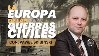 222 La Europa de las guerras civiles con Paweł Skibiński [upl. by Leese]