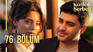 Kızılcık Şerbeti 76 Bölüm showtv [upl. by Horan489]