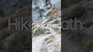 Hiker math backpackinglife hikerslife hiking hikertrash [upl. by Laddie]