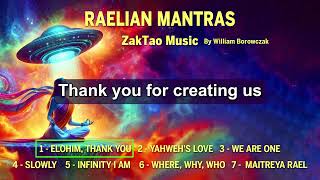 Raelian Mantras by William Borowczak [upl. by Aliab23]