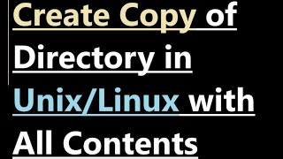 Create Copy of Directory in Unix [upl. by Ylrad782]