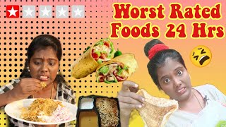 I ate WORST REVIEWED Food for 24 Hours Challenge  Eating only Worst Rated FOOD CHALLENGE Tamil [upl. by Nayve]