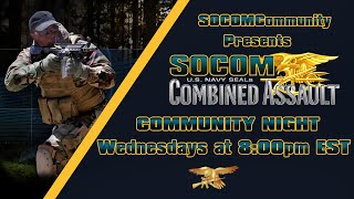 SOCOM Combined Assault Community Night September 25 2024  Socom for how to play [upl. by Droflim]