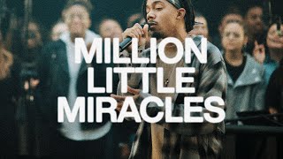 Million Little Miracles  Elevation Worship amp Maverick City [upl. by Acireh411]