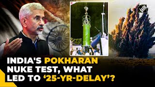 EAM Jaishankar explains why it took more than two decades for India to conduct second nuclear test [upl. by Cloe601]